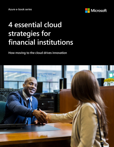 4 Essential Cloud Strategies for Financial Institutions