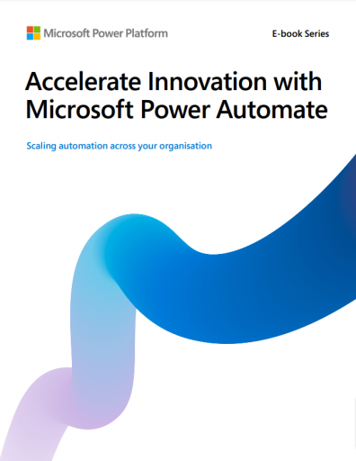 Accelerate Innovation with Microsoft Power Automate