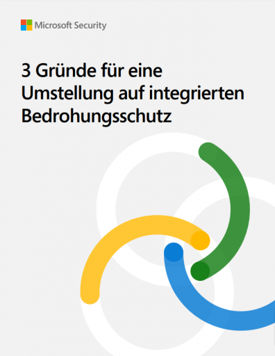 Drei Gründe für eine Umstellung auf integrierten Bedrohungsschutz