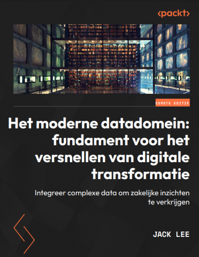Het moderne datadomein: integreer complexe data om zakelijke inzichten te verkrijgen