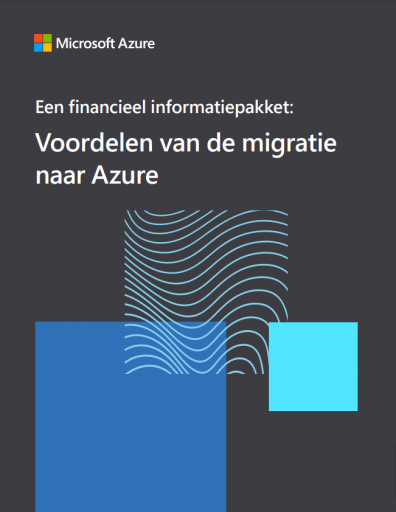 Een financieel informatiepakket: SQL Server en Windows Server naar Azure verplaatsen