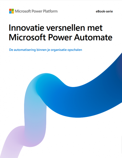 Innovatie versnellen met Microsoft Power Automate