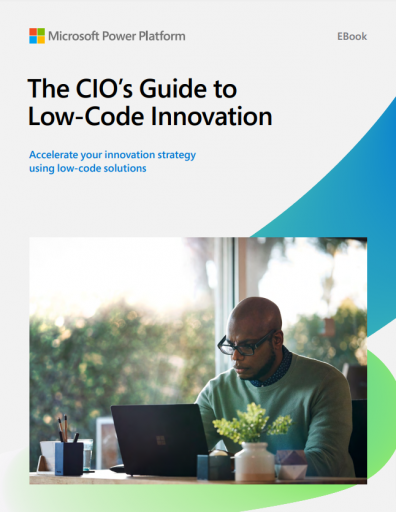 CIO’s Guide to Low-Code Innovation