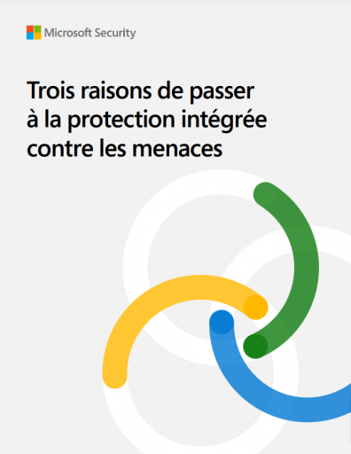 3 raisons de passer à la protection intégrée contre les menaces