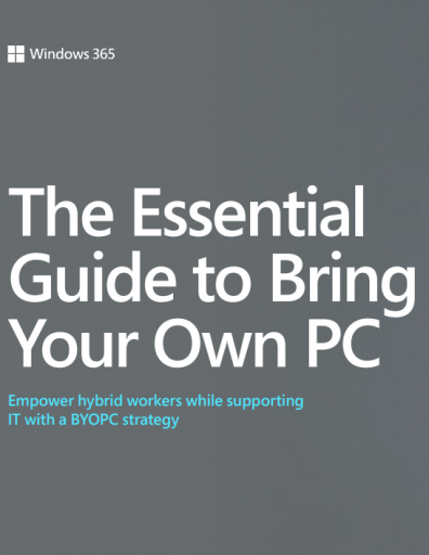 The Essential Guide to Bring Your Own PC