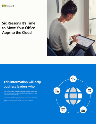 Six Reasons It's Time to Move Your Office Apps to the Cloud